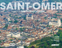 Picture of SAINT-OMER Entre histoire et patrimoine