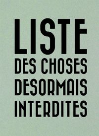 Picture of Liste des choses désormais interdites