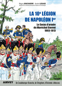 Image de LA 10° LEGION DE NAPOLEON 1°