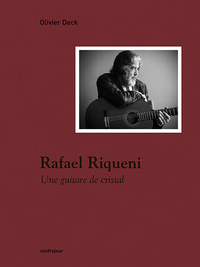 Picture of Rafael Riqueni, une guitare de cristal