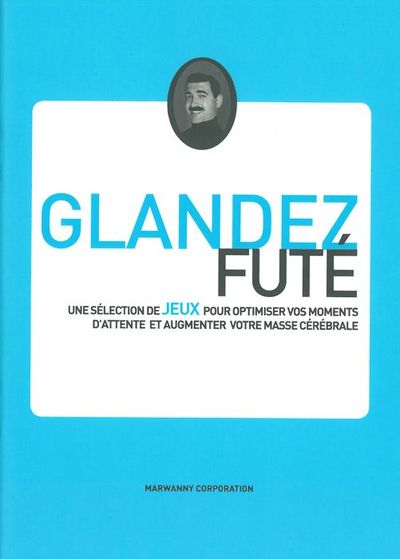Picture of Glandez futé