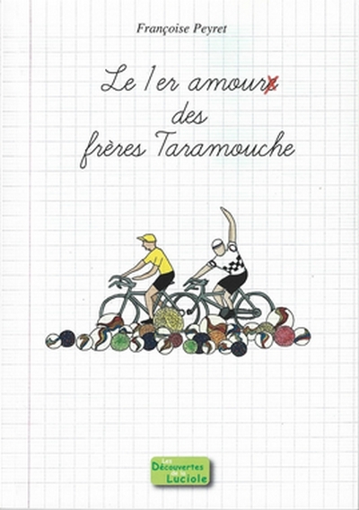 Picture of Le premier amour des frères Taramouche