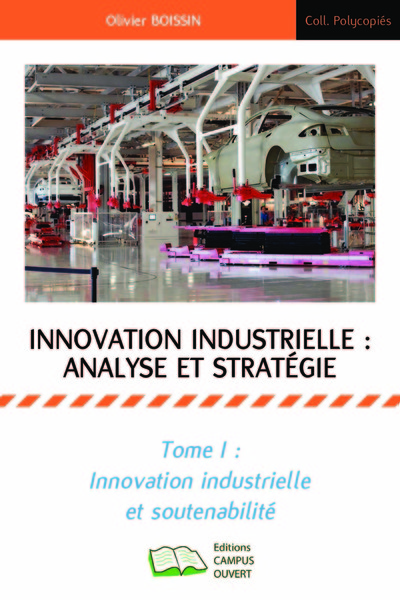Picture of innovation industrielle analyse et stratégie tome 1 inovation industrielle et soutenabilité