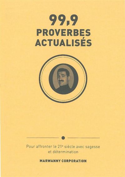 Image de 99,9 proverbes actualisés pour affronter le XXIe siècle