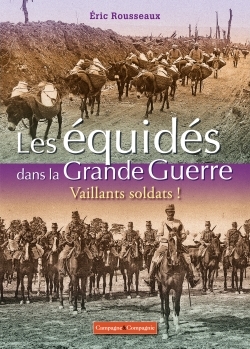 Image de Les équidés de la grande guerre