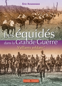 Image de Les équidés de la grande guerre