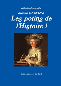 Picture of Les Potins de l'Histoire