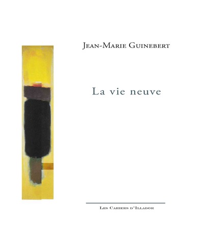 Image de La vie neuve - poèmes 2019-2020