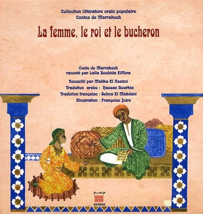 Image de LA FEMME LE ROI ET LE BUCHERON