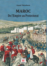 Image de Maroc de l'empire au protectorat