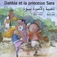 Image de DAHBIA ET LA PRINCESSE SARA
