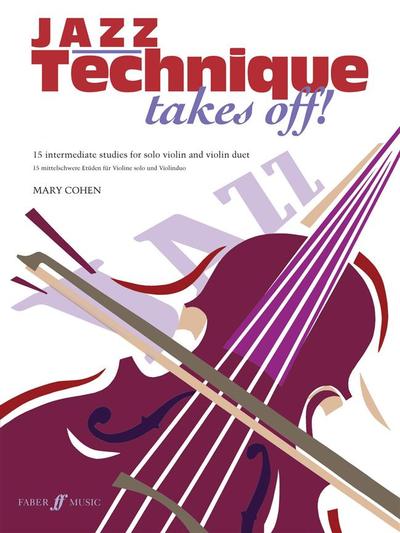 Picture of MARY COHEN : JAZZ TECHNIQUE TAKES OFF - VIOLIN - VIOLON - SOLO ET DUO
