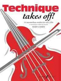 Picture of MARY COHEN : TECHNIQUE TAKES OFF - CELLO - VIOLONCELLE