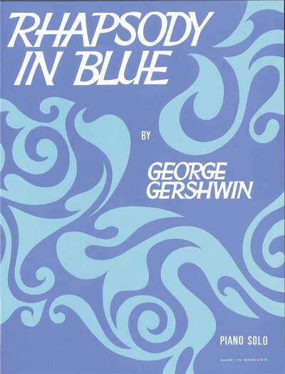 Image de GEORGE GERSHWIN  : RHAPSODY IN BLUE - RECUEIL - PIANO