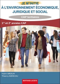 Picture of JE M INITIE A L ENVIRONT ECO, JURIDIQUE ET SOCIAL-CAP TERTIAIRES
