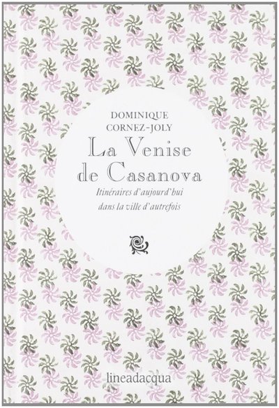 Image de LA VENISE DE CASANOVA