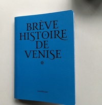 Picture of BRIEF HISTORY OF VENISE