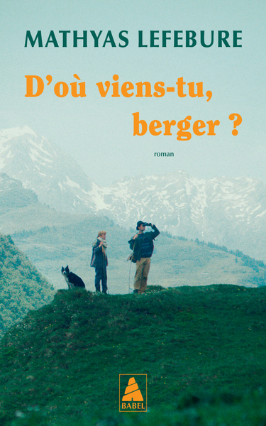 Image de D'où viens-tu, berger ?