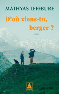 Image de D'où viens-tu, berger ?