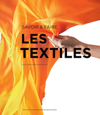 Picture of Savoir & faire : les textiles