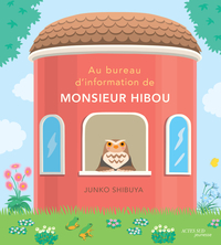 Picture of Au bureau d'information de monsieur Hibou