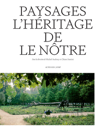 Picture of Paysages. L'héritage de Le Nôtre