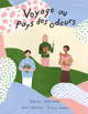 Image de Voyage au pays des odeurs