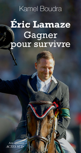 Picture of Éric Lamaze. Gagner pour survivre