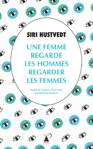 Picture of Une femme regarde les hommes regarder les femmes