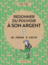 Picture of Redonner du pouvoir à son argent