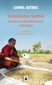 Image de Vandana Shiva. Pour une désobéissance créatrice