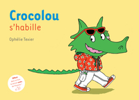 Image de Crocolou s'habille