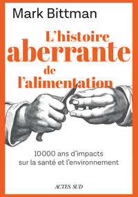 Image de L'histoire aberrante de l'alimentation