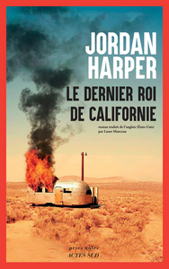 Image de Le Dernier Roi de Californie