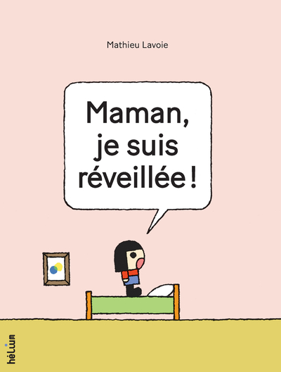 Picture of Maman, je suis réveillée