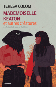 Image de Mademoiselle Keaton et autres créatures