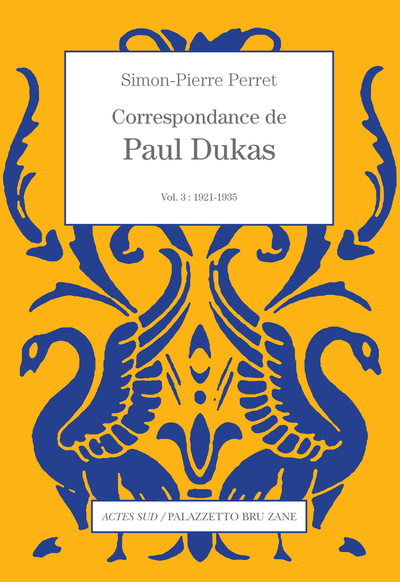 Picture of Correspondance de Paul Dukas