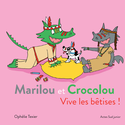 Picture of Marilou et Crocolou - Vive les bêtises !