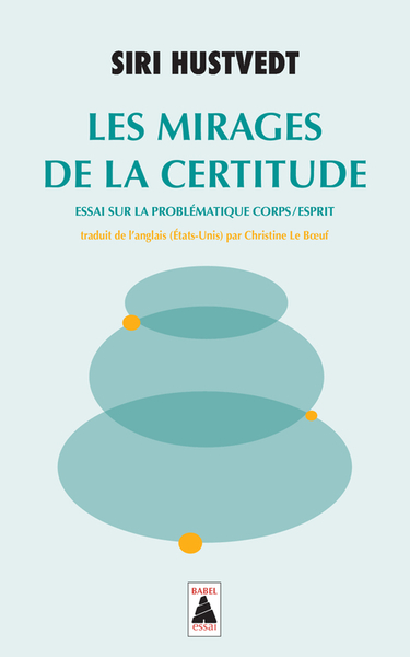 Image de Les Mirages de la certitude