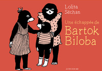 Image de Une échappée de Bartok Biloba
