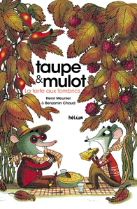 Image de Taupe et Mulot 2 - La Tarte aux lombrics