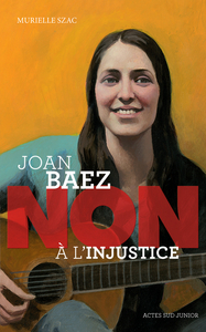 Picture of Joan Baez : "Non à l'injustice"