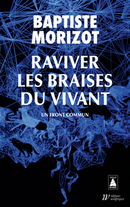 Image de Raviver les braises du vivant