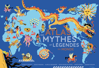 Image de Atlas des mythes et légendes du monde