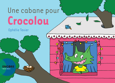 Picture of Une cabane pour Crocolou