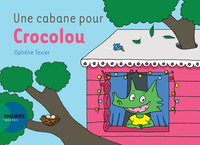 Picture of Une cabane pour Crocolou