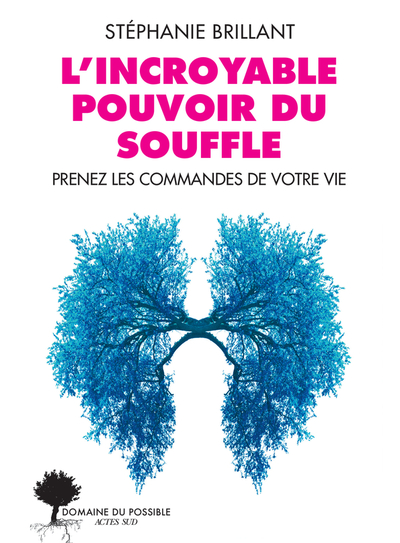 Image de L'incroyable pouvoir du souffle