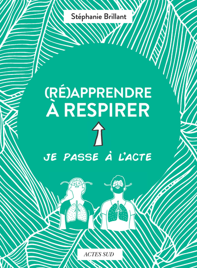 Picture of (Ré)apprendre à respirer