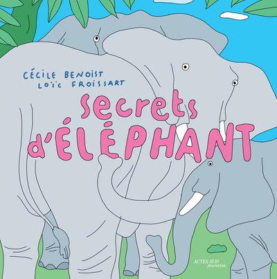 Image de SECRETS D'ELEPHANT