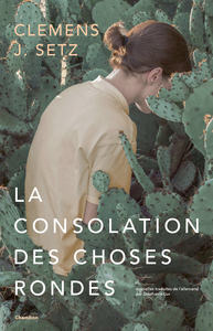 Image de La Consolation des choses rondes